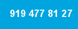 919 477 81 27 919 477 81 27